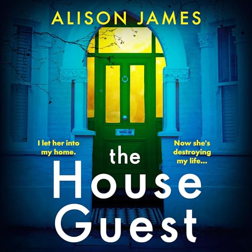 The House Guest Audiolibro Por Alison James arte de portada