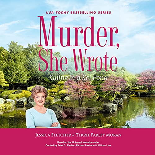 Murder, She Wrote: Killing in a Koi Pond Audiolibro Por Jessica Fletcher, Terrie Farley Moran arte de portada