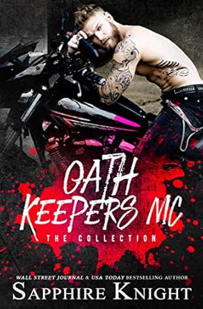 Oath Keepers MC: The Collection