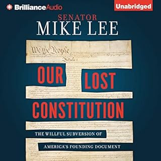Our Lost Constitution Audiolibro Por Mike Lee arte de portada