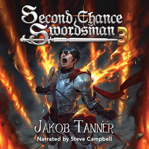 Second Chance Swordsman 3 Audiolibro Por Jakob Tanner arte de portada