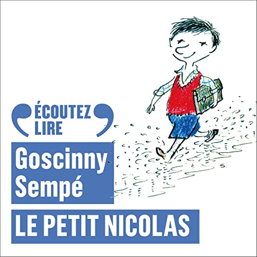 Le Petit Nicolas Audiolibro Por Ren&eacute; Goscinny, Semp&eacute; arte de portada