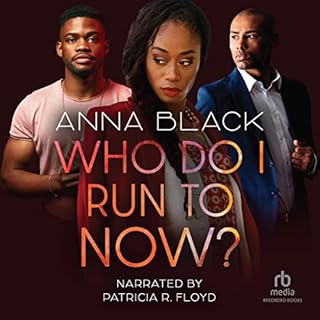 Who Do I Run to Now? Audiolibro Por Anna Black arte de portada