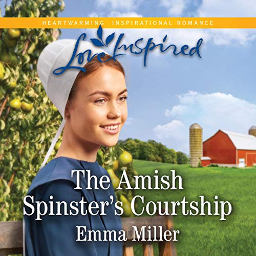 The Amish Spinster's Courtship Audiolibro Por Emma Miller arte de portada