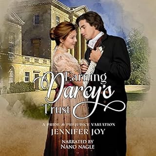 Earning Darcy's Trust Audiolibro Por Jennifer Joy arte de portada