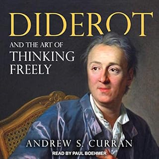 Diderot and the Art of Thinking Freely Audiolibro Por Andrew S. Curran arte de portada