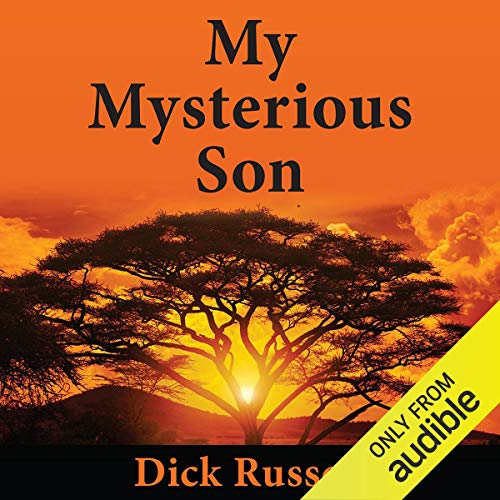 My Mysterious Son Audiolibro Por Dick Russell arte de portada