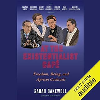 At the Existentialist Caf&eacute; Audiobook By Sarah Bakewell cover art