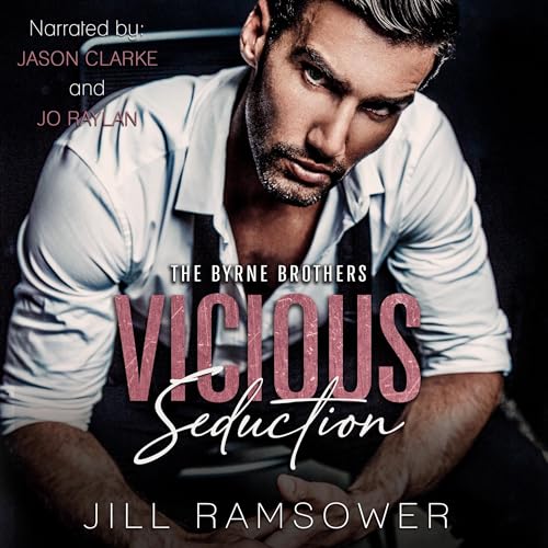 Vicious Seduction Audiobook By Jill Ramsower cover art