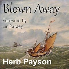 Blown Away Audiolibro Por Herb Payson arte de portada