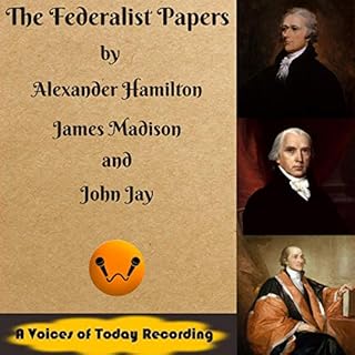 The Federalist Papers Audiolibro Por Alexander Hamilton, John Jay, James Madison arte de portada