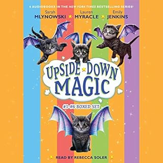 Upside Down Magic Collection (Books 1-6) Audiolibro Por Emily Jenkins, Lauren Myracle, Sarah Mlynowski arte de portada