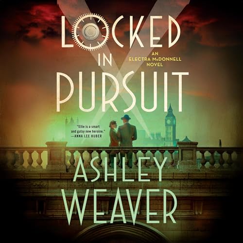 Locked in Pursuit Audiolibro Por Ashley Weaver arte de portada