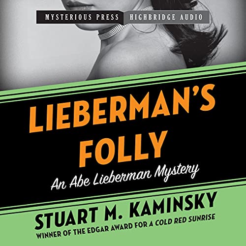 Lieberman's Folly Audiobook By Stuart M. Kaminsky cover art