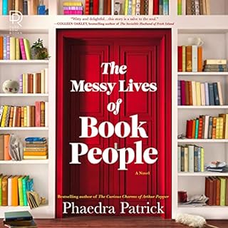 The Messy Lives of Book People Audiolibro Por Phaedra Patrick arte de portada