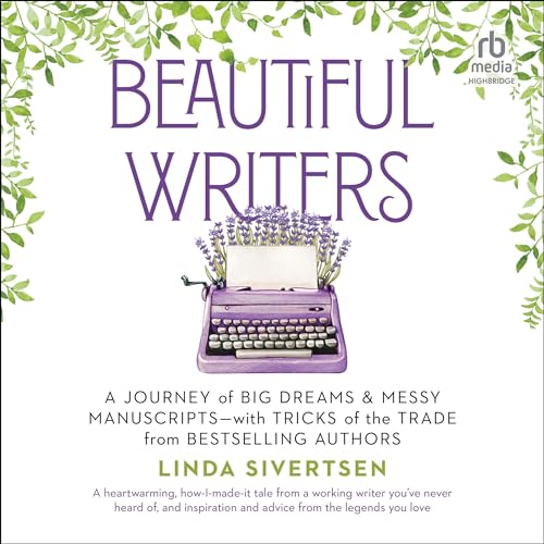 Beautiful Writers Audiolibro Por Linda Sivertsen arte de portada