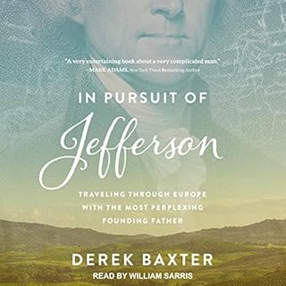 In Pursuit of Jefferson Audiolibro Por Derek Baxter arte de portada