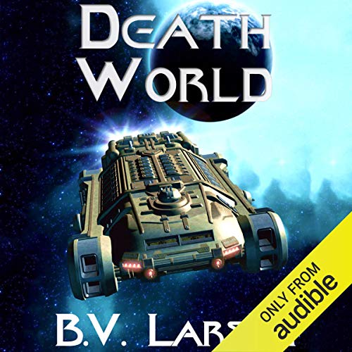 Death World Audiobook By B. V. Larson cover art