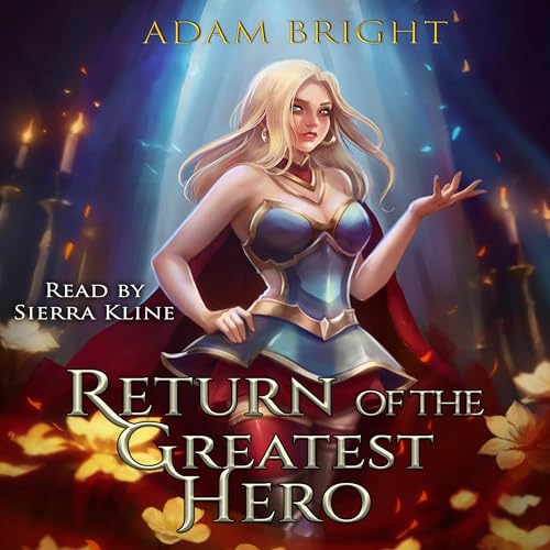Return of the Greatest Hero Audiolibro Por Adam Bright arte de portada
