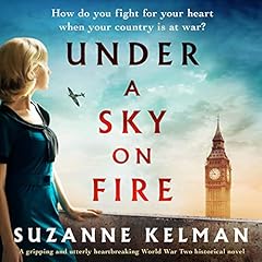 Under a Sky on Fire Audiolibro Por Suzanne Kelman arte de portada