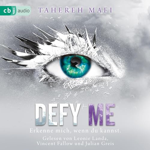 Defy Me Audiobook By Tahereh Mafi, Mara Henke - &Uuml;bersetzer, Christian P&auml;schk cover art