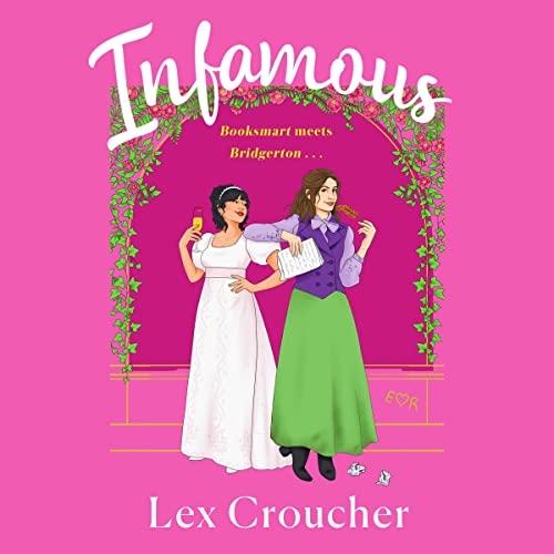 Infamous Audiobook By Lex Croucher cover art