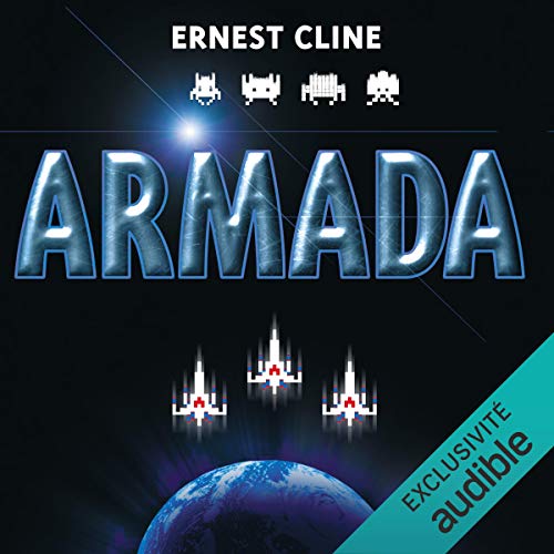 Armada [French Version] Audiobook By Ernest Cline cover art