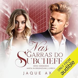 Nas Garras Do Subchefe [In the Clutches of the Underboss] Audiolibro Por Jaque Axt arte de portada