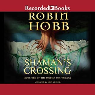 Shaman's Crossing, Book One of the Soldier Son Trilogy Audiobook By Robin Hobb cover art