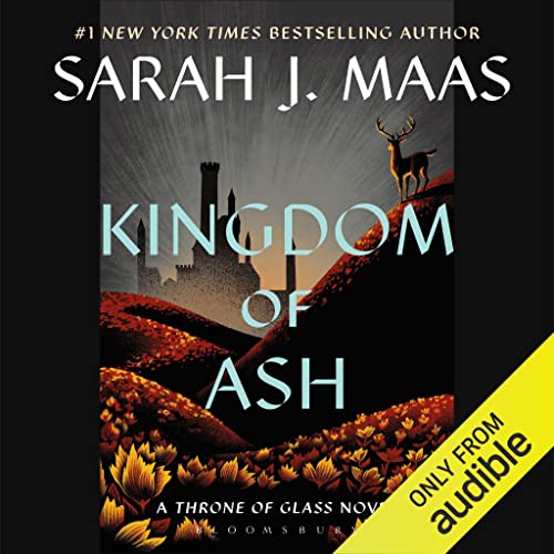 Kingdom of Ash Audiobook By Sarah J. Maas cover art