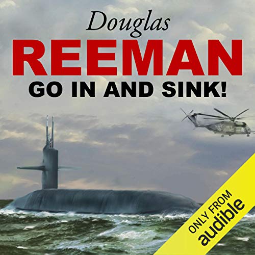 Go In and Sink Audiolibro Por Douglas Reeman arte de portada