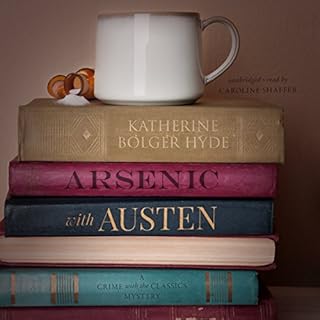 Arsenic with Austen: A Mystery Audiolibro Por Katherine Bolger Hyde arte de portada