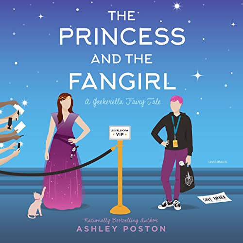 The Princess and the Fangirl Audiobook By Ashley Poston cover art