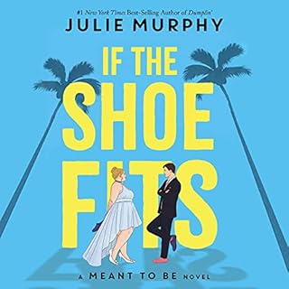 If the Shoe Fits Audiolibro Por Julie Murphy arte de portada