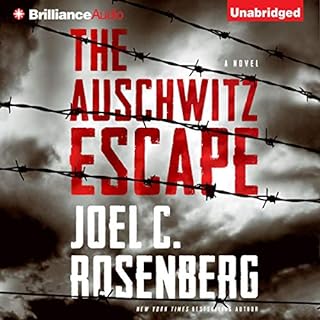 The Auschwitz Escape Audiolibro Por Joel C. Rosenberg arte de portada