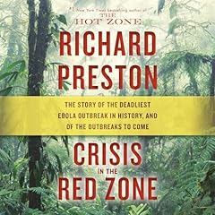 Crisis in the Red Zone Audiolibro Por Richard Preston arte de portada