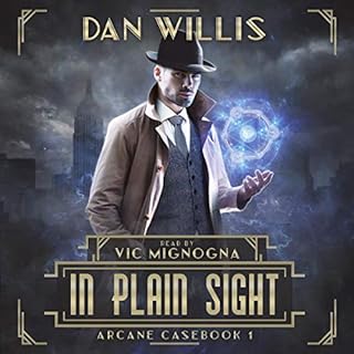 In Plain Sight Audiolibro Por Dan Willis arte de portada