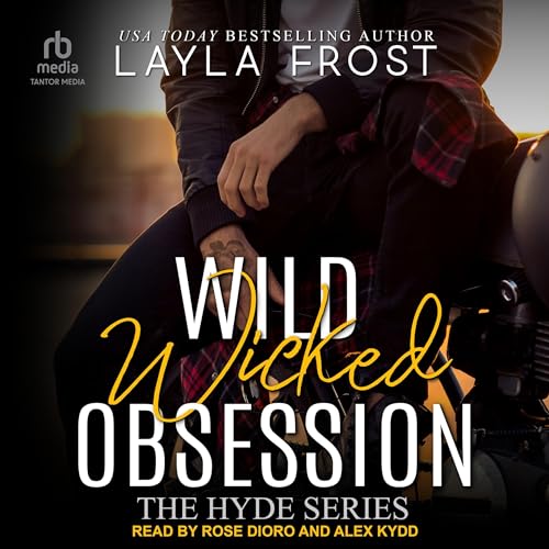 Wild Wicked Obsession Audiolibro Por Layla Frost arte de portada
