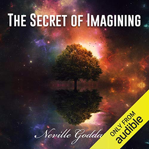 The Secret of Imagining Audiobook By Neville Goddard cover art