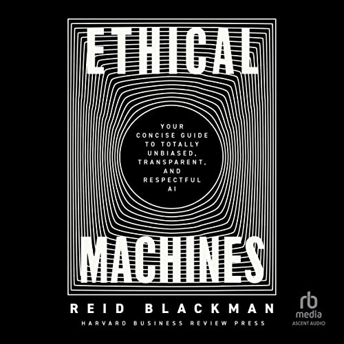 Ethical Machines Audiolibro Por Reid Blackman arte de portada