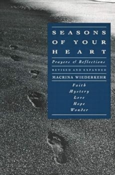 Paperback Seasons of Your Heart: Prayers and Reflections, Revised and Expanded Book