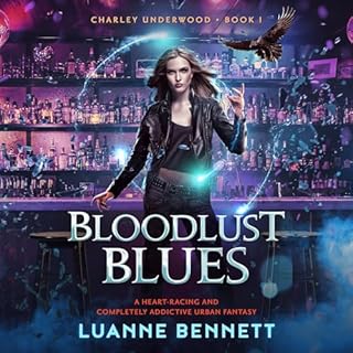 Bloodlust Blues Audiobook By Luanne Bennett cover art