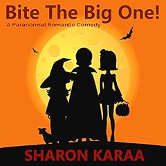Bite the Big One! Audiolibro Por Sharon Karaa arte de portada