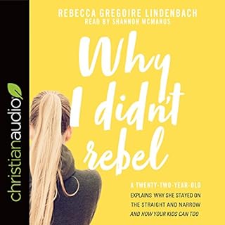 Why I Didn't Rebel Audiolibro Por Rebecca Gregoire Lindenbach arte de portada