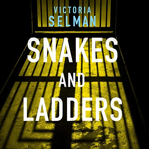 Snakes and Ladders Audiolibro Por Victoria Selman arte de portada