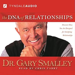 The DNA of Relationships Audiolibro Por Dr. Gary Smalley arte de portada