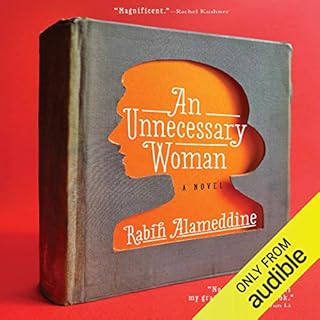 An Unnecessary Woman Audiolibro Por Rabih Alameddine arte de portada