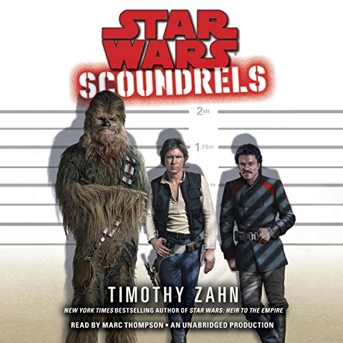 Scoundrels: Star Wars Legends Audiobook By Timothy Zahn cover art