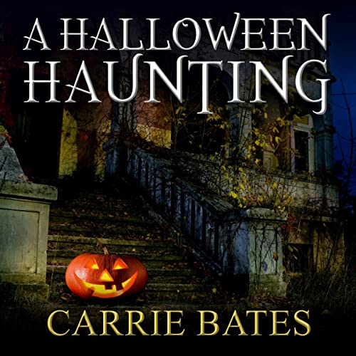 A Halloween Haunting Audiolibro Por Carrie Bates arte de portada