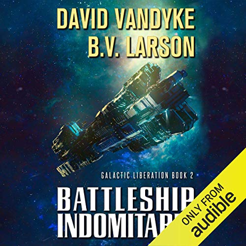 Battleship Indomitable Audiolibro Por David VanDyke, B. V. Larson arte de portada